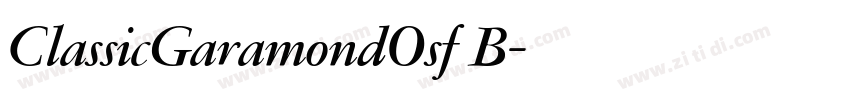 ClassicGaramondOsf B字体转换